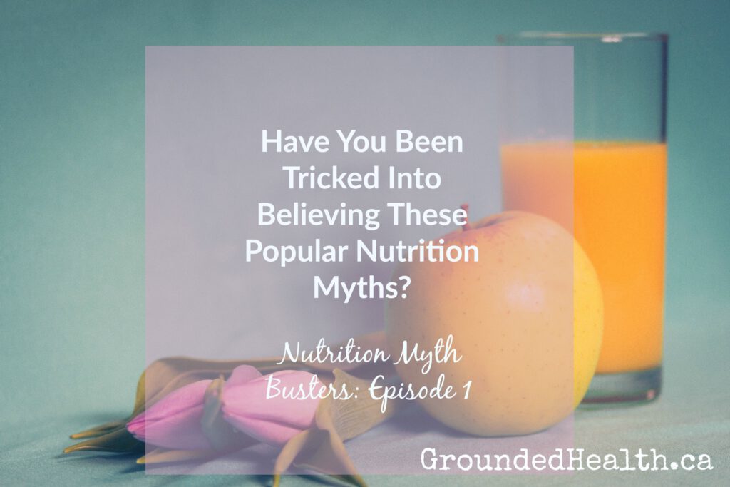 Nutrition Myth Busters
