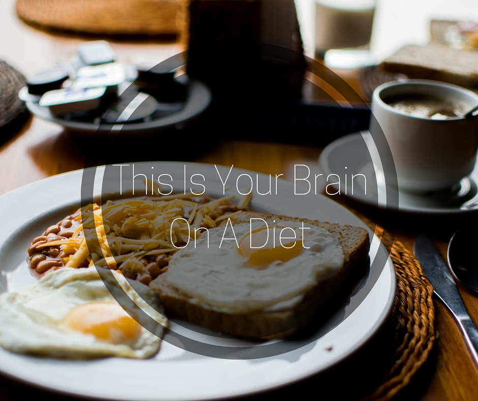 This is your brain on a diet